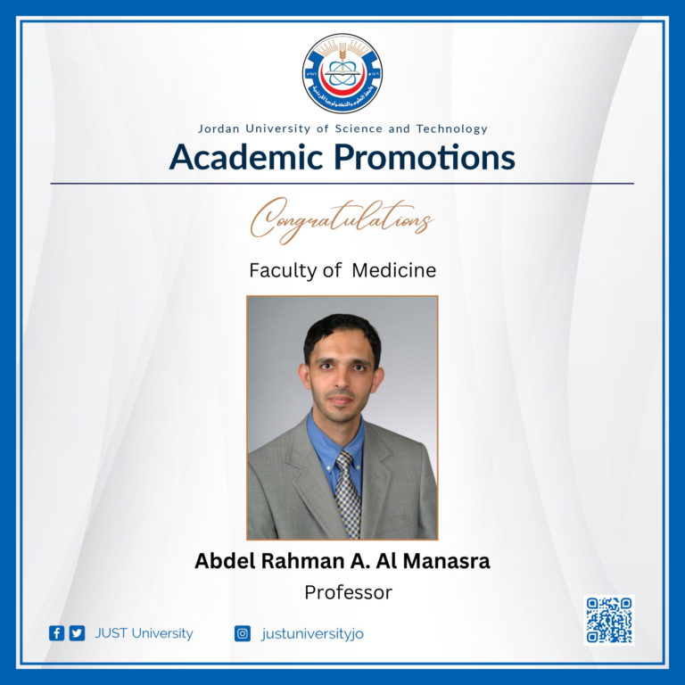 ترقية الدكتور عبد الرحمن مناصرة من كلية الطب في جامعة العلوم والتكنولوجيا الأردنية إلى رتبة أستاذ